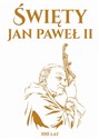 Święty Jan Paweł II  