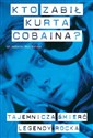 Kto zabił Kurta Cobaina? Canada Bookstore