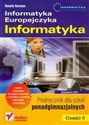 Informatyka Europejczyka Informatyka Część 2 Podręcznik z płytą CD Szkoła ponadgimnazjalna  