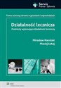 Działalność lecznicza Podmioty wykonujące działalność leczniczą to buy in USA