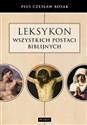 Leksykon wszystkich postaci biblijnych Polish bookstore