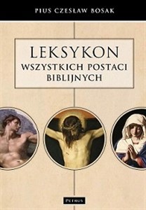 Leksykon wszystkich postaci biblijnych Polish bookstore