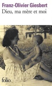 Dieu, ma mere et moi books in polish