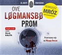 [Audiobook] Prom - Ove Logmansbo, Remigiusz Mróz books in polish