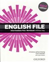 English File Intermediate Plus Workbook - Christina Latham-Koenig, Clive Oxenden, Jane Hudson
