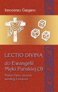 Lectio Divina 19 Do Ewangelii Męki Pańskiej 3 bookstore