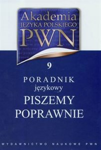 Akademia Języka Polskiego PWN Tom 9   