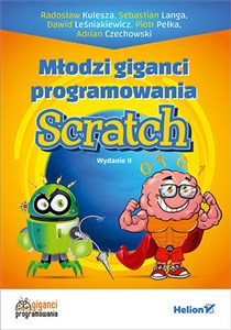 Młodzi giganci programowania Scratch - Polish Bookstore USA