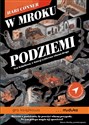 W mroku podziemi Gra książkowa, w której wybierasz własną drogę - Hari Conner