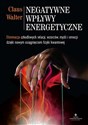 Negatywne wpływy energetyczne chicago polish bookstore
