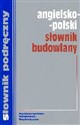 Angielsko-polski słownik budowlany  chicago polish bookstore