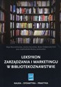Leksykon zarządzania i marketingu w bibliotekoznawstwie Bookshop