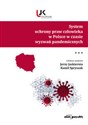System ochrony praw człowieka w Polsce w czasie wyzwań pandemicznych. Tom 3  Polish Books Canada
