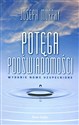 Potęga podświadomości (wydanie nowe uzupełnione) (wydanie pocketowe)  online polish bookstore