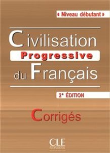 Civilisation progressive du français Niveau debutant Klucz 2. edycja online polish bookstore