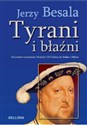 Tyrani i błaźni Od czasów rzymskich i Henryka VIII Tudora do Stalina i Hitlera pl online bookstore