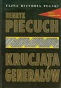 Tajna historia Polski. Krucjata generałów - Polish Bookstore USA
