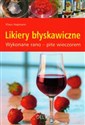 Likiery błyskawiczne Wykonane rano - pite wieczorem to buy in USA