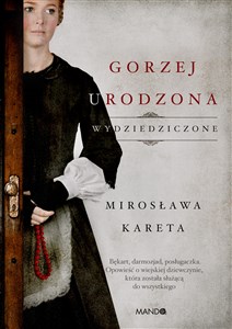 Gorzej urodzona Wydziedziczone - Polish Bookstore USA