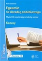 Egzamin na doradcę podatkowego Kazusy + CD Polish Books Canada