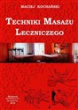 Techniki masażu leczniczego  