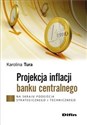 Projekcja inflacji banku centralnego Na skraju podejścia strategicznego i technicznego Polish Books Canada