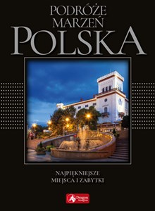 Podróże marzeń Polska exclusive polish books in canada