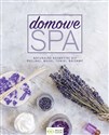 Domowe SPA Naturalne kosmetyki diy Peelengi, maski, toniki, balsamy chicago polish bookstore