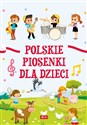 Polskie piosenki dla dzieci Canada Bookstore