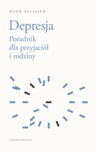 Depresja Poradnik dla przyjaciół i rodziny Polish Books Canada