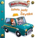 Szkoła jazdy Szymka. Mały chłopiec  buy polish books in Usa