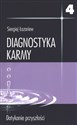 Diagnostyka karmy 4 Dotykanie przyszłości  