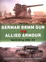 German 88mm Gun vs Allied Armour North Africa 1941-1943 - Polish Bookstore USA