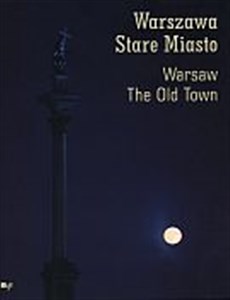 Warszawa. Stare Miasto. Wersja polsko-angielska bookstore