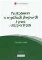 Poszkodowani w wypadkach drogowych i przez ubezpieczycieli books in polish