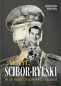 Motyl Ścibor-Rylski 101 lat Polski, czyli Opowieść o generale bookstore