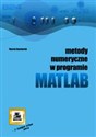 Metody numeryczne w programie Matlab Polish Books Canada