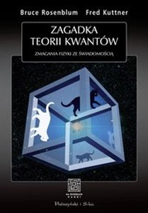 Zagadka teorii kwantów Zmagania fizyki ze świadomością buy polish books in Usa