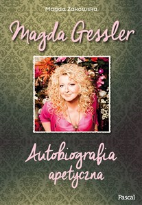 Magda Gessler Autobiografia apetyczna Bookshop