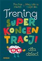 Trening super koncentracji dla dzieci  