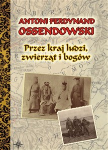Przez kraj ludzi zwierząt i bogów - Polish Bookstore USA