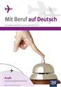 Mit Beruf auf Deutsch Podręcznik Profil turystyczno-gastronomiczny Szkoły ponadgimnazjalne  