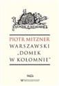 Warszawski Domek w Kołomnie in polish