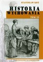 Historia wychowania Tom 2 