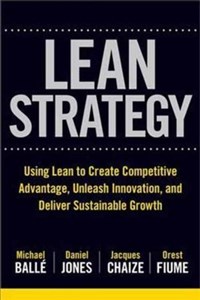 The Lean Strategy Using Lean to Create Competitive Advantage, Unleash Innovation, and Deliver Sustainable Growth in polish