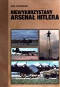 Niewykorzystany arsenał Hitlera Polish Books Canada
