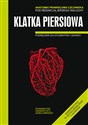 Anatomia prawidłowa człowieka Klatka piersiowa Podręcznik dla studentów i lekarzy Bookshop