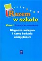 Razem w szkole 1 Diagnoza wstępna i karty badania umiejętności Edukacja wczesnoszkolna in polish