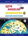 Język angielski Słownictwo Tematyczny zbiór ćwiczeń 