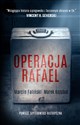 Operacja Rafael - Marcin Faliński, Marek Kozubal